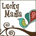 Misfit Moms Welcomes Lucky Mama